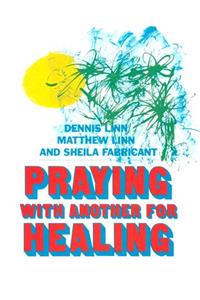Praying with Another for Healing