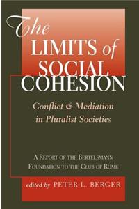 Limits of Social Cohesion