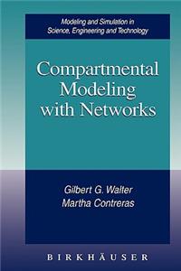 Compartmental Modeling with Networks