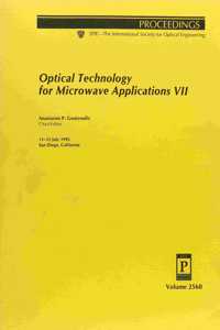 Optical Technology For Microwave Applications Vii