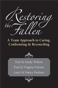 Restoring the Fallen