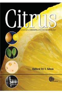 Citrus Genetics, Breeding and Biotechnology