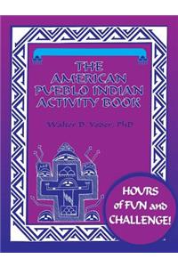 American Pueblo Indian Activity Book