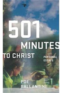 501 Minutes to Christ