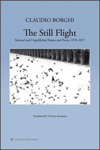 Still Flight: Selected and Unpublished Poems & Proses 1978-2017