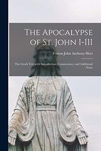 The Apocalypse of St. John I-III
