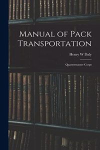 Manual of Pack Transportation