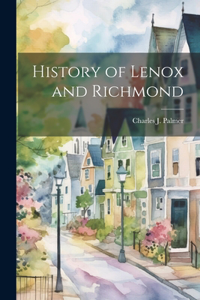 History of Lenox and Richmond