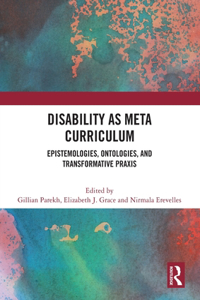 Disability as Meta Curriculum