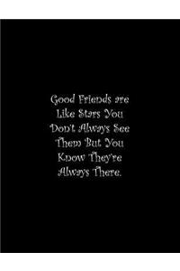 Good Friends are Like Stars