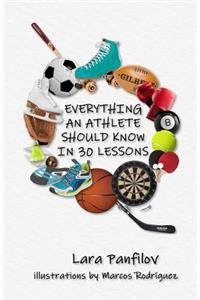 Everything an athlete should know in 30 lessons