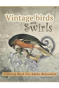 Vintage birds and swirls Coloring book for adults relaxation
