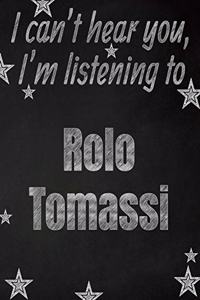 I can't hear you, I'm listening to Rolo Tomassi creative writing lined notebook