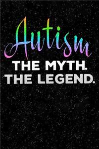 Autism the Myth the Legend