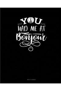 You Had Me at Bonjour