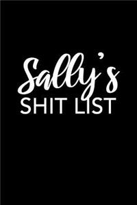 Sally's Shit List