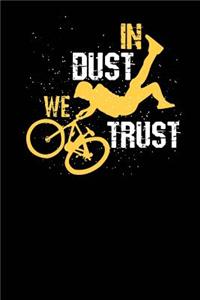 In Dust We Trust