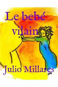 bébé vilain