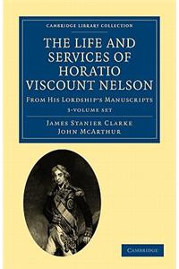 Life and Services of Horatio Viscount Nelson 3 Volume Set