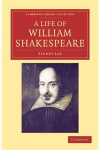 Life of William Shakespeare