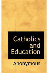 Catholics and Education