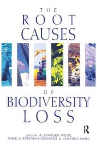 The Root Causes of Biodiversity Loss