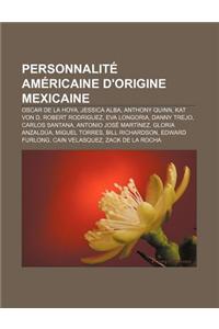 Personnalite Americaine D'Origine Mexicaine