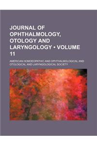 Journal of Ophthalmology, Otology and Laryngology (Volume 11)