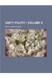 Unity Pulpit (Volume 9)