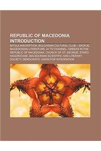 Republic of Macedonia Introduction