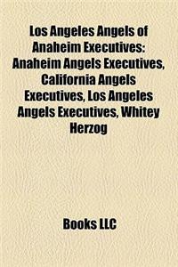 Los Angeles Angels of Anaheim Executives