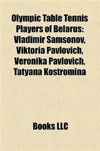 Olympic Table Tennis Players of Belarus