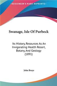 Swanage, Isle of Purbeck