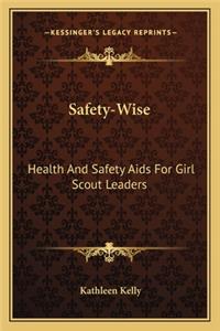 Safety-Wise