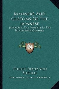 Manners and Customs of the Japanese
