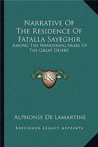 Narrative Of The Residence Of Fatalla Sayeghir
