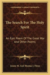 Search for the Holy Spirit