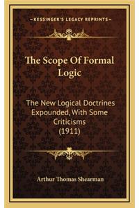 The Scope of Formal Logic
