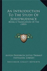 An Introduction to the Study of Jurisprudence