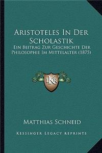 Aristoteles In Der Scholastik