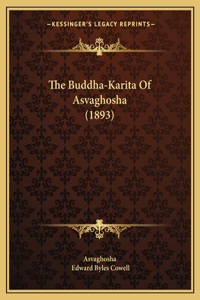 Buddha-Karita Of Asvaghosha (1893)