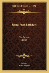 Scenes From Euripides
