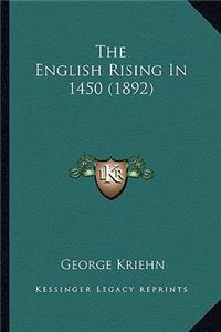 English Rising In 1450 (1892)