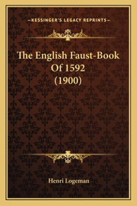 English Faust-Book Of 1592 (1900)