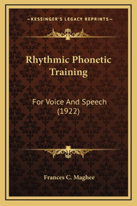 Rhythmic Phonetic Training