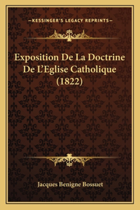 Exposition De La Doctrine De L'Eglise Catholique (1822)