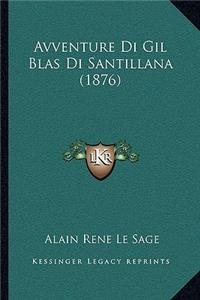 Avventure Di Gil Blas Di Santillana (1876)