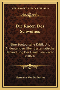 Die Racen Des Schweines