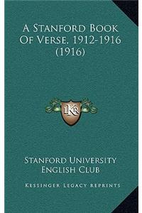 A Stanford Book Of Verse, 1912-1916 (1916)