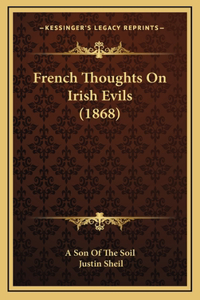 French Thoughts On Irish Evils (1868)